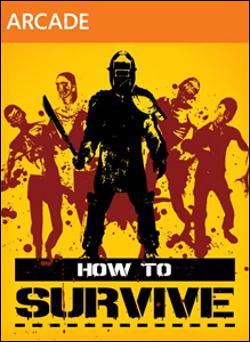 How to Survive (Xbox 360 Arcade) by Microsoft Box Art