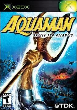 Aquaman: Battle for Atlantis (Xbox) by TDK Mediactive Box Art