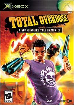 Total Overdose: A Gunslinger's Tale in Mexico (Xbox) by Eidos Box Art
