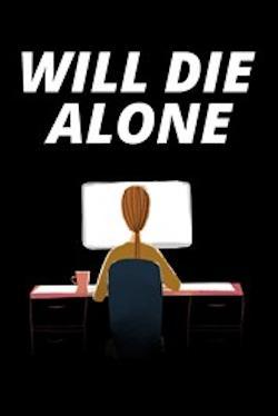 Will Die Alone (Xbox One) by Microsoft Box Art