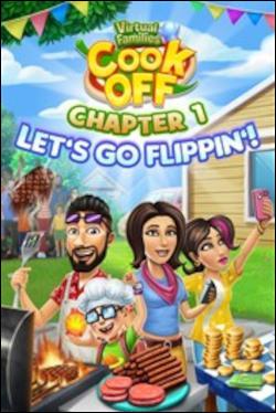 Virtual Families Cook Off: Chapter 1 Let's Go Flippin' (Xbox One) by Microsoft Box Art