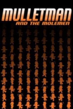 Mulletman and the Molemen (Xbox One) by Microsoft Box Art