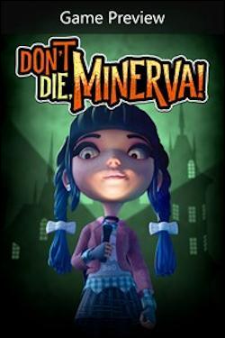 Don’t Die, Minerva! (Xbox One) by Microsoft Box Art