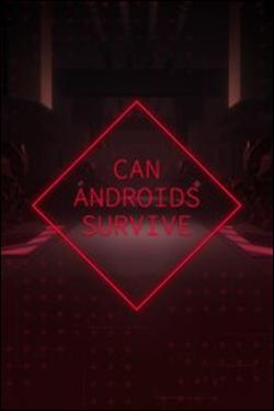 CAN ANDROIDS SURVIVE (Xbox One) by Microsoft Box Art